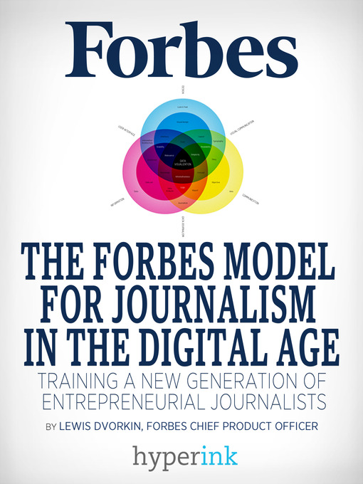 Title details for The Forbes Model For Journalism in the Digital Age by Lewis Dvorkin - Available